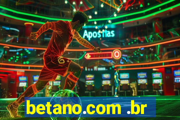 betano.com .br